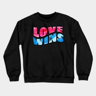 LOVE WINS Crewneck Sweatshirt